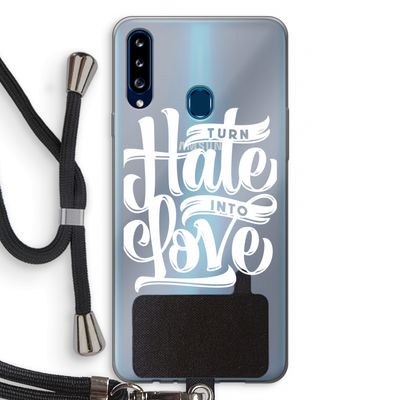 Turn hate into love: Samsung Galaxy A20s Transparant Hoesje met koord