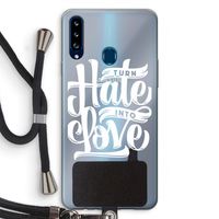 Turn hate into love: Samsung Galaxy A20s Transparant Hoesje met koord