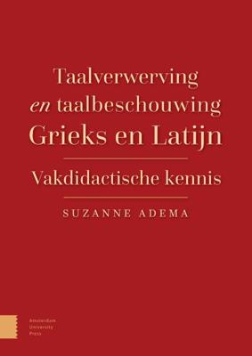 Taalverwerving en taalbeschouwing Grieks en Latijn (Paperback)