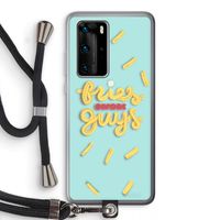 Always fries: Huawei P40 Pro Transparant Hoesje met koord