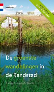 De groenste wandelingen in de Randstad (Paperback)