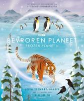 Bevroren Planeet. Frozen Planet II (Hardback)