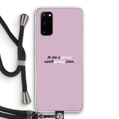 uzelf graag zien: Samsung Galaxy S20 Transparant Hoesje met koord