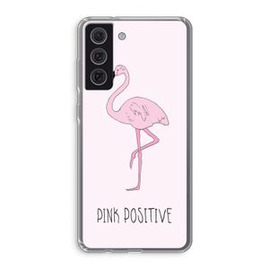 Pink positive: Samsung Galaxy S21 FE Transparant Hoesje
