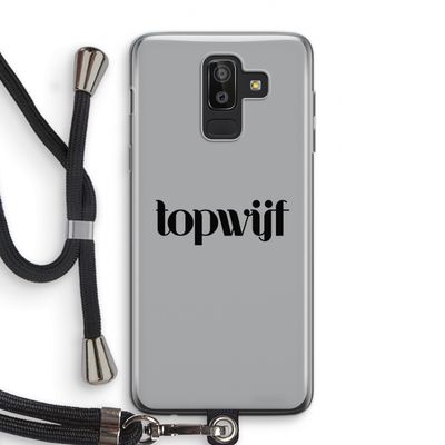 Topwijf Grijs Zwart: Samsung Galaxy J8 (2018) Transparant Hoesje met koord