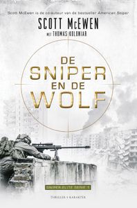 De sniper en de wolf - Scott McEwen, Thomas Koloniar - ebook