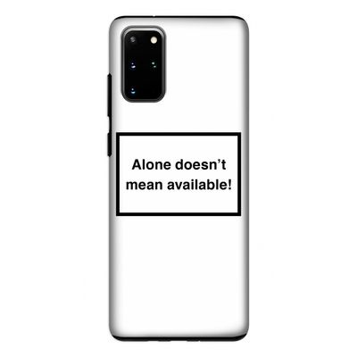 Alone: Samsung Galaxy S20 Plus Tough Case
