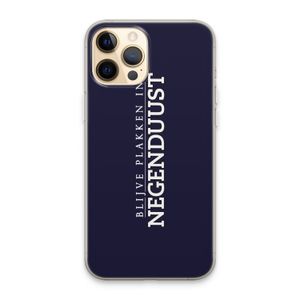 Blijve plakken in Negenduust: iPhone 13 Pro Max Transparant Hoesje