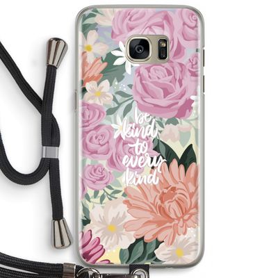 Kindness matters: Samsung Galaxy S7 Edge Transparant Hoesje met koord