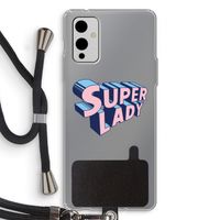 Superlady: OnePlus 9 Transparant Hoesje met koord Superlady: OnePlus 9 Transparant Hoesje met koord
