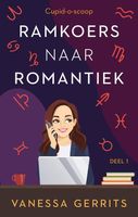 Ramkoers naar romantiek - Vanessa Gerrits - ebook