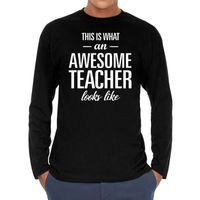 Cadeau long-sleeve shirt voor heren - awesome teacher - docent/leraar bedankje - meesterdag - zwart