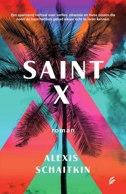 Saint X - Alexis Schaitkin - Paperback (9789056726317)