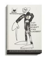 Het handschrift van Lucebert (Hardback)