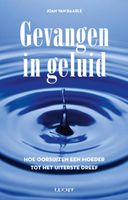 Gevangen in geluid - Joan van Baarle - ebook