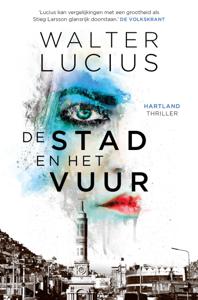 De stad en het vuur (Paperback)