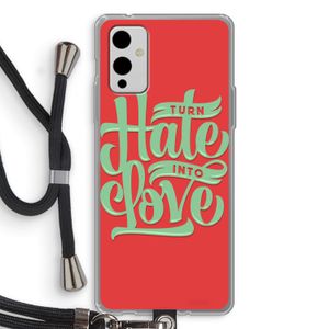 Turn hate into love: OnePlus 9 Transparant Hoesje met koord