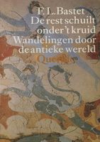 De rest schuilt onder t kruid - F.L. Bastet - ebook