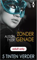 Zonder genade - Alison Tyler - ebook