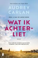 Wat ik achterliet - Audrey Carlan - ebook