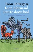 Toen niemand iets te doen had - Toon Tellegen - ebook
