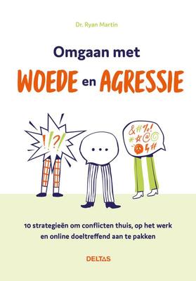 Deltas Omgaan met woede en agressie Deltas Omgaan met woede en agressie