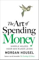 The Art of Spending Money - Nederlandse editie - Morgan Housel - ebook