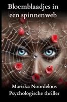 Bloemblaadjes in een spinnenweb - Mariska Noordeloos - ebook