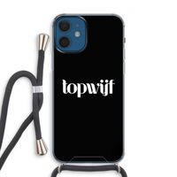 Topwijf Zwart: iPhone 12 Transparant Hoesje met koord