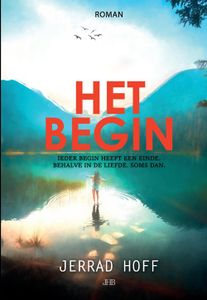 Het begin - Jerrad Hoff - ebook