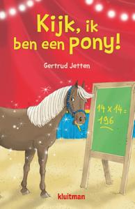 Kijk, ik ben een pony! (Hardback)