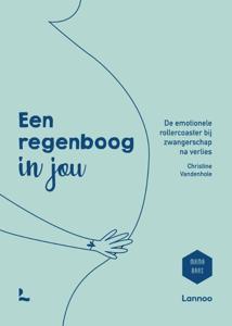 Een regenboog in jou (Hardback)