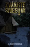 Zwarte sneeuw - Annemarie Ros, Jacob Dens, Luc Vos, Miriam Lucia - eBook (9789493157811) - thumbnail