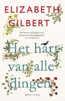 Het hart van alle dingen - Elizabeth Gilbert - ebook