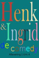 Henk & Ingrid, de comedy (Paperback)