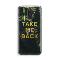 Take me back: Samsung Galaxy J8 (2018) Transparant Hoesje
