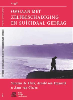Omgaan met zelfbeschadiging en suïcidaal gedrag (Paperback)