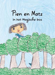 Pien & Matz in het magische bos (Hardback)