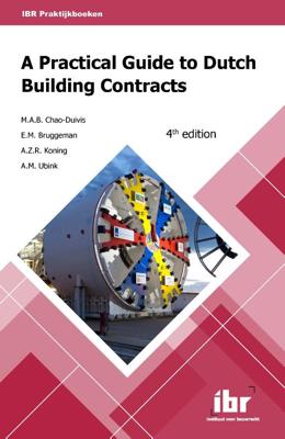 A practical guide to Dutch building contracts (Paperback)