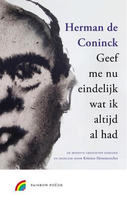 Geef me nu eindelijk wat ik altijd al had (Hardback)