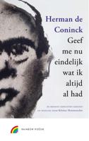 Geef me nu eindelijk wat ik altijd al had (Hardback)