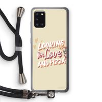 Pizza is the answer: Samsung Galaxy A31 Transparant Hoesje met koord
