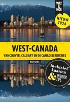 Reisgids Wat & Hoe Stedentrip West-Canada | Kosmos Uitgevers