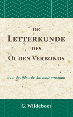 De letterkunde des Ouden Verbonds (Paperback)