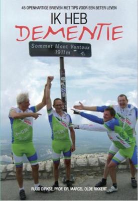 Ik heb dementie - Ruud Dirkse, Marcel Olde Rikkert - ebook