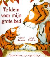 Te klein voor mijn grote bed (Hardback)