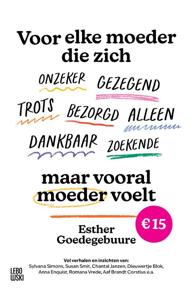 Voor elke moeder die (Paperback)