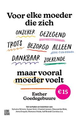 Voor elke moeder die (Paperback)