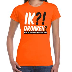 Koningsdag verkleed t-shirt - ik?! dronken? - oranje - dames
