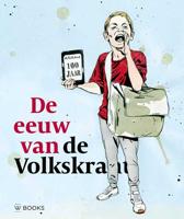 De eeuw van de Volkskrant (Hardback)